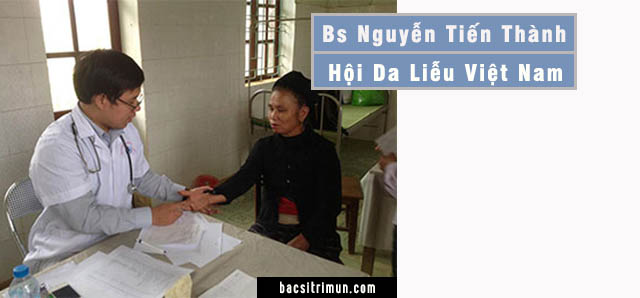 Nguyễn Tiến Thành là bác sĩ khám da liễu tốt ở Hà nội
