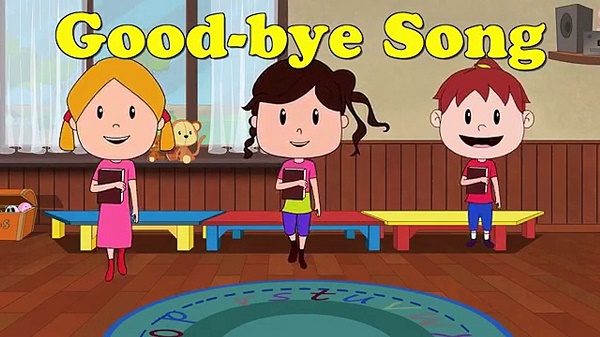 Bài hát Goodbye Song giúp bé biết nói tạm biệt