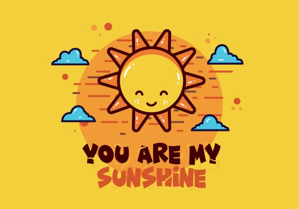 Bài hát You Are My Sunshine giúp trẻ học tiếng Anh hiệu quả hơn