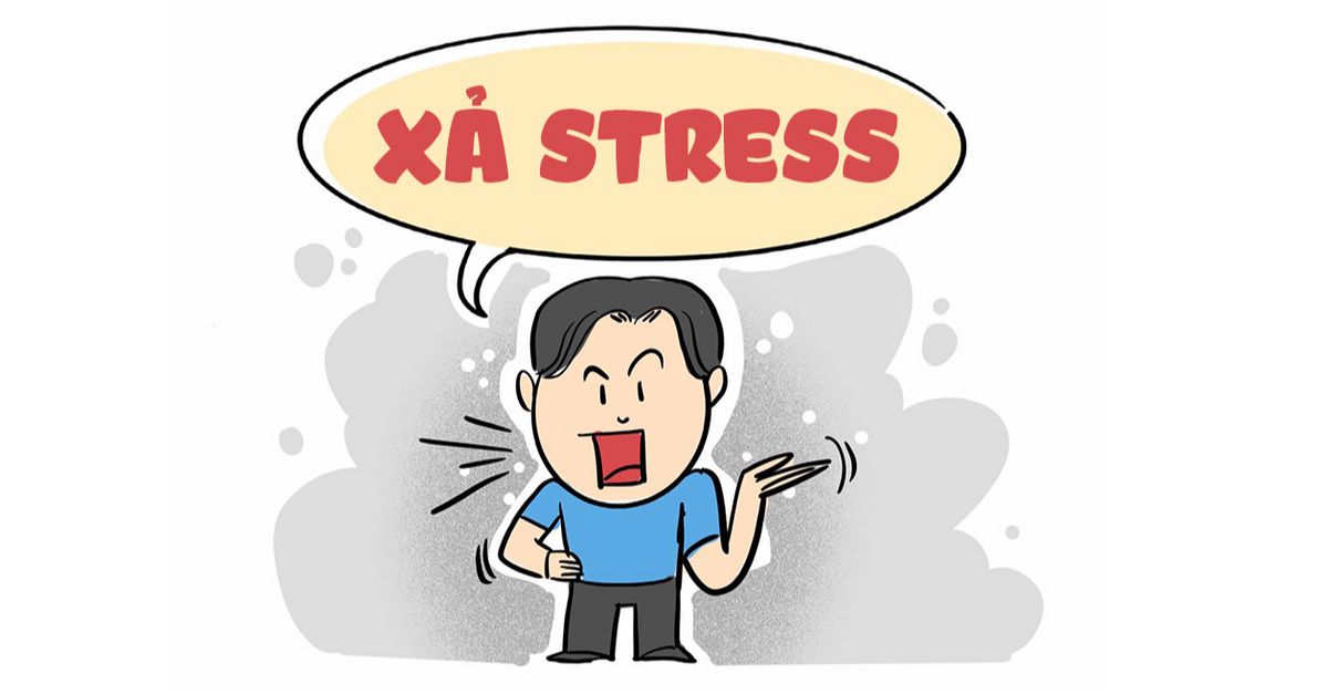 Phương pháp xả stress tận gốc