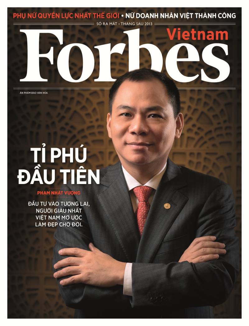 Phạm Nhật Vượng là tỷ phú đầu tiên của Việt Nam có tên trong bảng xếp hạng của Forbes