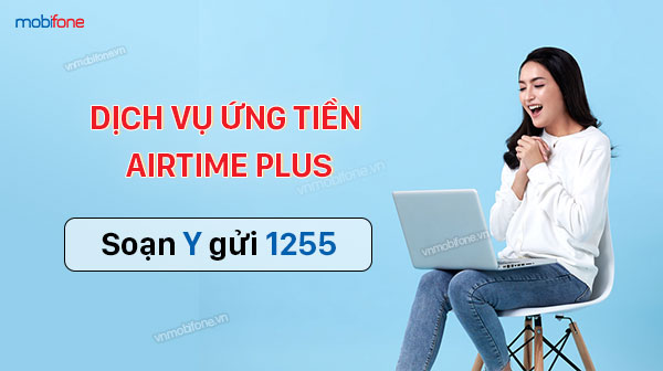 Ứng tiền Airtime Plus