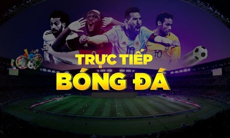 trực tiếp bóng đá